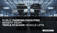 Public Parking Facilities Benefit from Triple-Stacker Vehicle Lifts