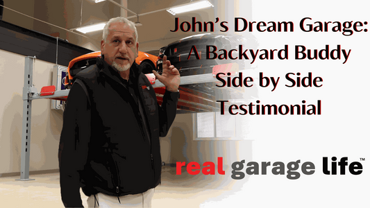 John's Dream Garage: A Backyard Buddy Side by Side Testimonial