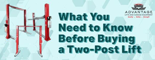What You Need to Know Before Buying a 2-Post Lift