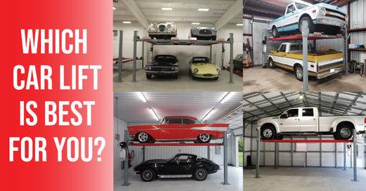 Which Car Lift is Best For You?