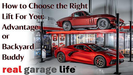 How to Choose the Right Lift For You: Advantage Lifts or Backyard Buddy